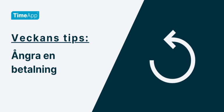 Veckans tips, ångra en betalning